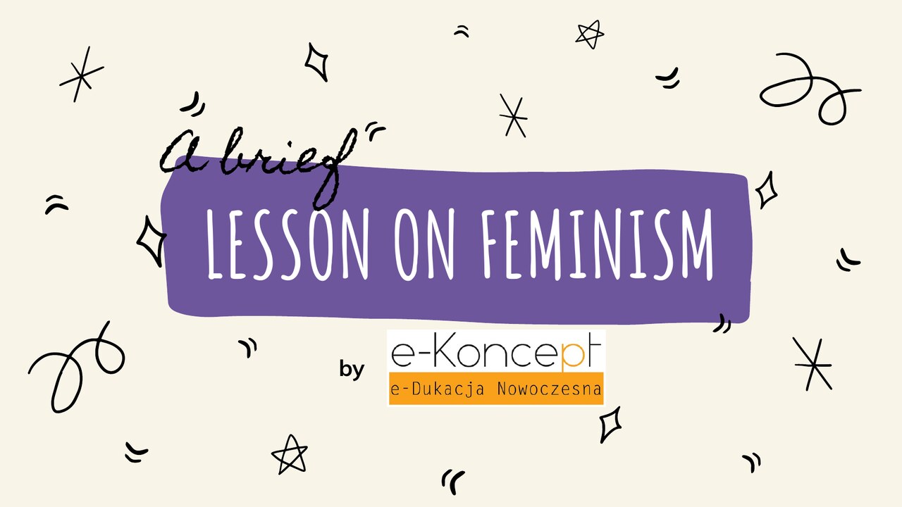 A brief lesson on Feminism – film e-Koncept na YouTube