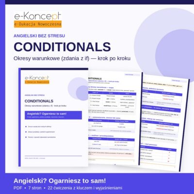 Conditionals – Naucz się sam! | Okresy warunkowe (PDF)
