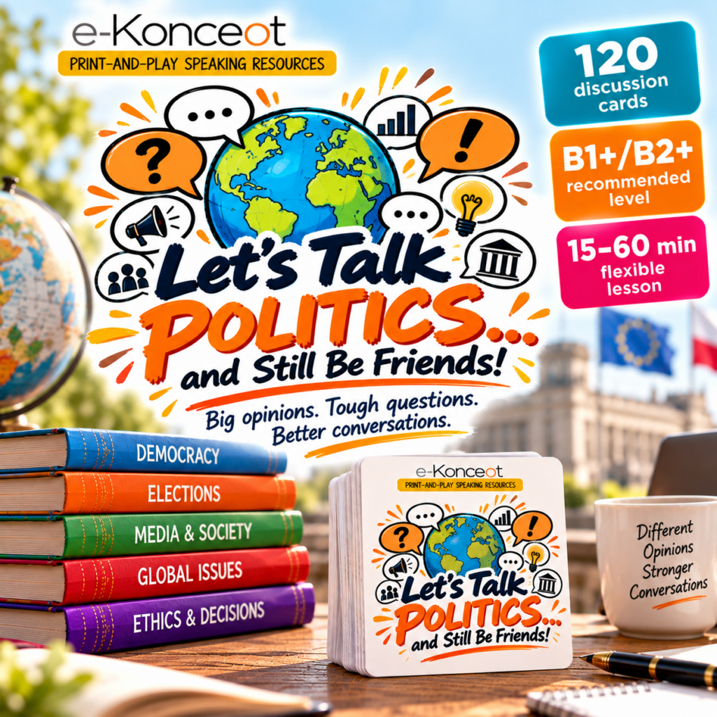 LET’S TALK POLITICS… Karty konwersacyjne