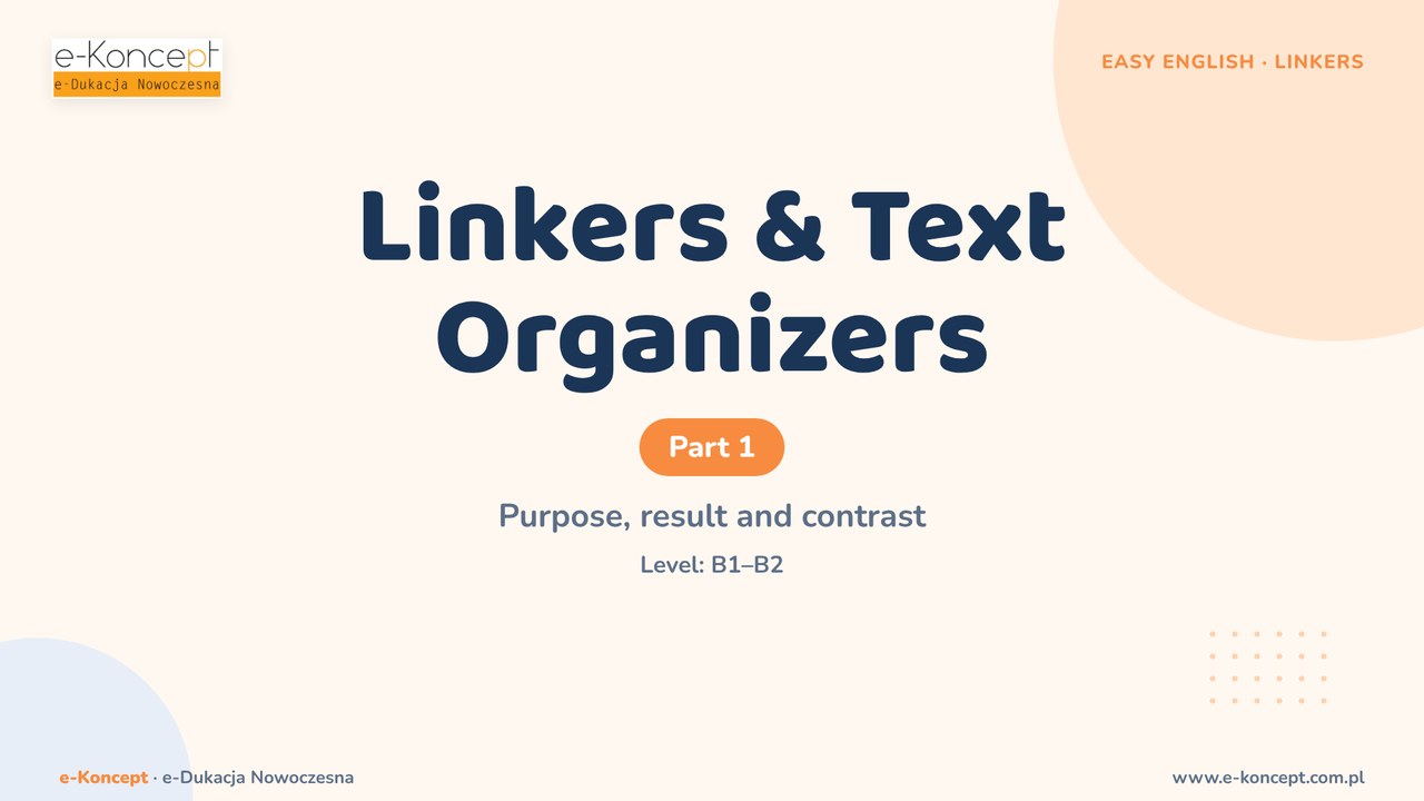 Linkers – purpose, result & contrast