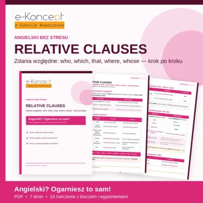 Relative Clauses – Naucz się sam! | Zdania względne (PDF)