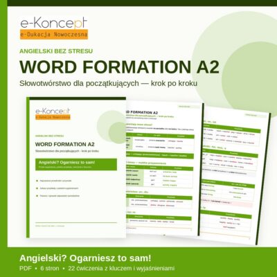 Word Formation A2 – Naucz się sam! | Słowotwórstwo dla początkujących (PDF)