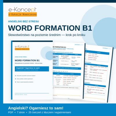 Word Formation B1 – Naucz się sam! | Słowotwórstwo na poziomie średnim (PDF)