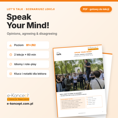 Let's Talk: Speak Your Mind! – scenariusz lekcji