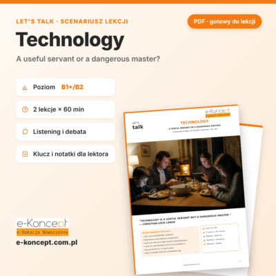 Let's Talk: Technology – scenariusz lekcji